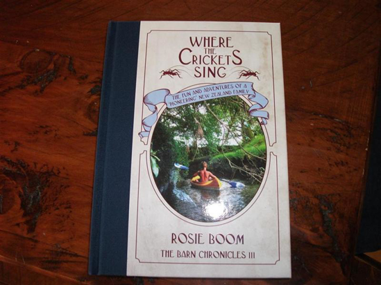 Picture of Where Crickets Sing - The Barn Chronicles Series by Rosie Boom