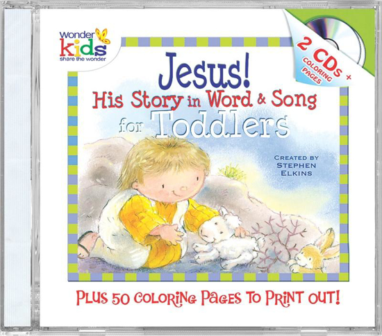 Picture of Jesus! His Story in Word & Song for Toddlers by Stephen Elkins