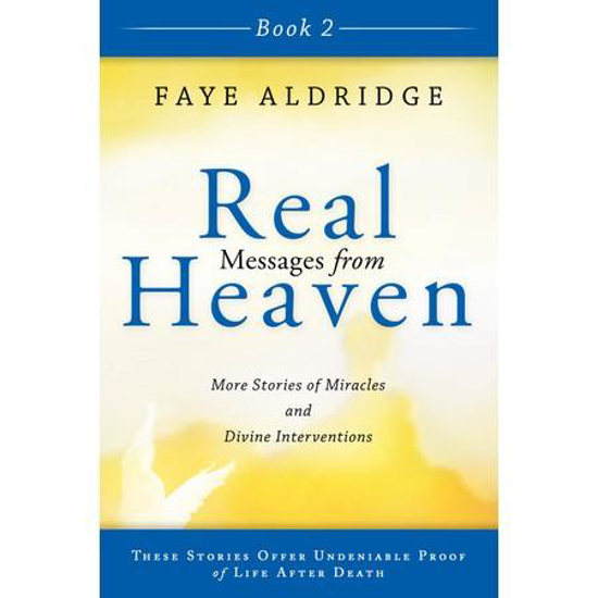 Picture of Real Messages from Heaven 2 by Faye Aldridge