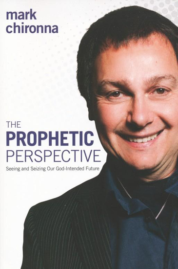 Picture of The Prophetic Perspective by Mark Chironna