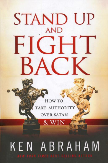 Picture of Stand Up and Fight Back by Ken Abraham