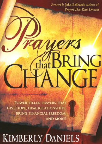 Picture of Prayers That Bring Change by Kim Daniels