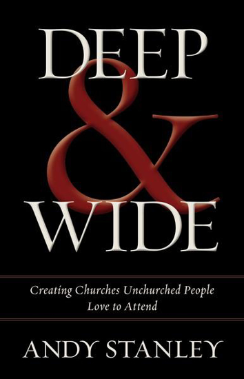 Picture of Deep & Wide by Andy Stanley