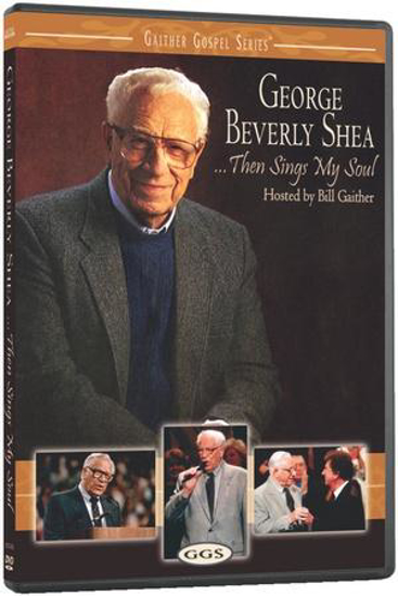 Picture of George Beverly Shea Then Sings My Soul by George Beverly Shea