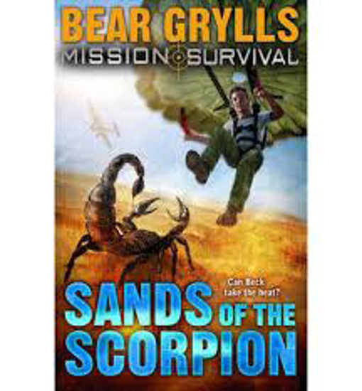 Picture of Missions Survival 3: Sands of the Scorpion by Bear Grylls