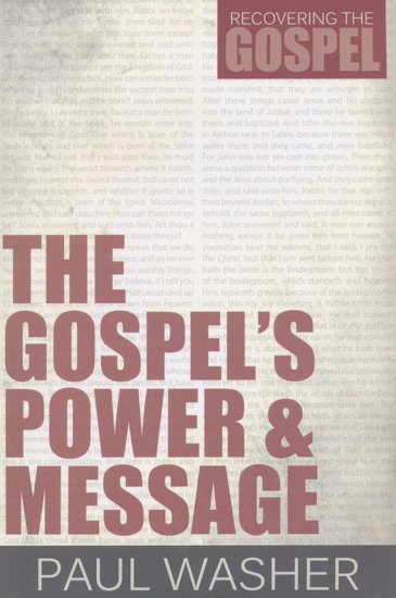 Picture of Gospel's Power and Message by Paul Washer