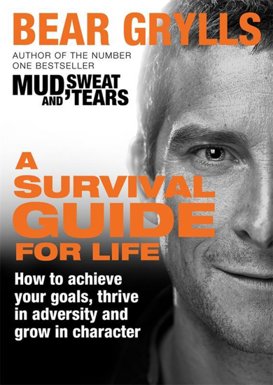 Picture of Survival Guide for Life by Bear Grylls