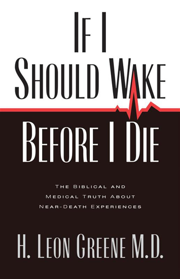 Picture of If I Should Wake Before I Die by H. Leon Greene M.D.