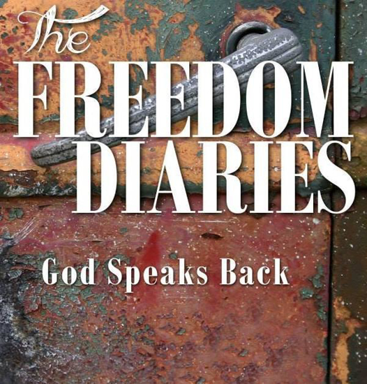 Picture of Freedom Diaries- God Speaks Back by Mark Holloway