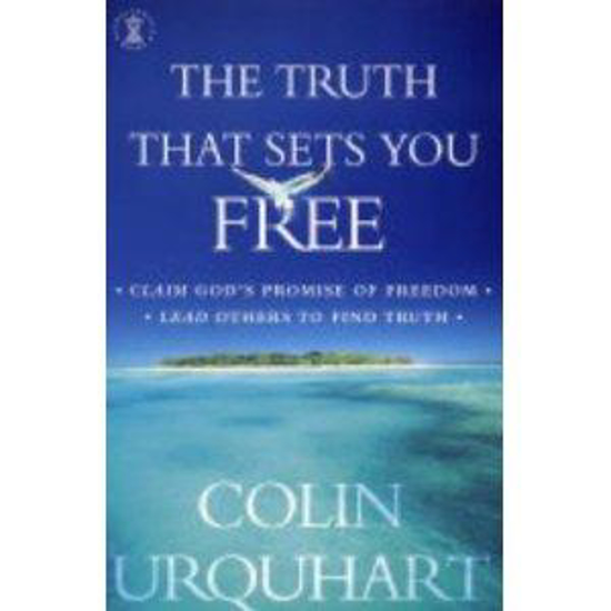 Picture of The Truth That Sets You Free by Colin Urquhart
