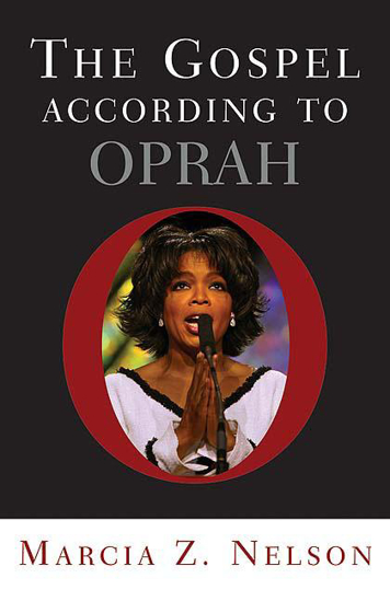 Picture of Gospel According to Oprah by Marcia Z. Nelson