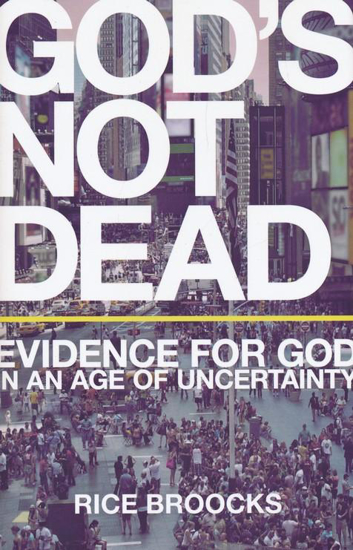 Picture of God's Not Dead by Broocks Rice