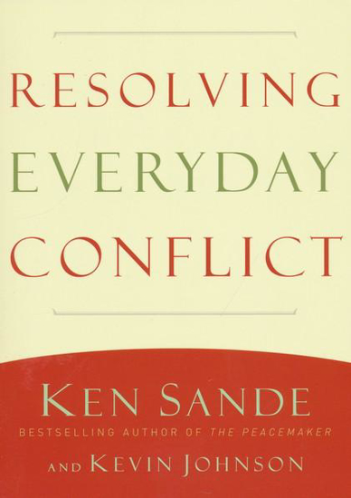 Picture of Resolving Everyday Conflict by Sande Ken