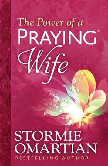 Picture of Power of a Praying Wife by Omartian Stormie