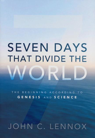 Picture of Seven Days That Divide the World by Lennox John