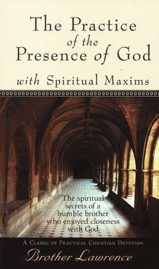 Picture of Practice of the Presence of God by Brother Lawrence