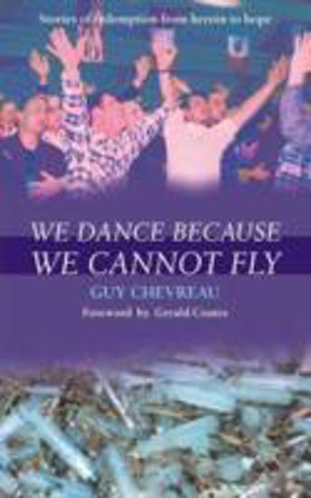 Picture of We Dance Because We Cannot Fly by Chevreau Guy