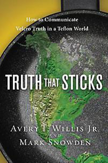 Picture of Truth That Sticks by Avery T Willis Jr