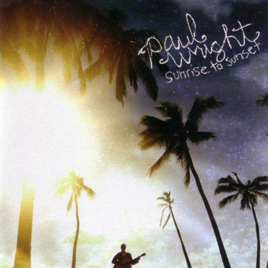 Picture of Sunrise to Sunset (CD) by Paul Wright