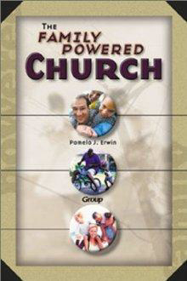 Picture of Family Powered Church by Pamela Erwin