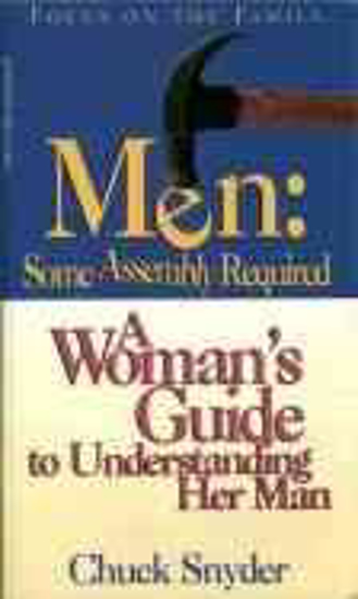 Picture of Men: Some Assembly Required by Chuck Snyder