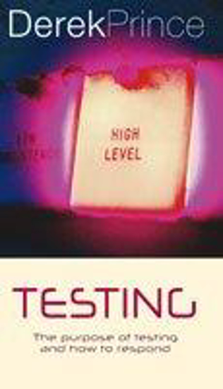 Picture of Testing by Derek Prince