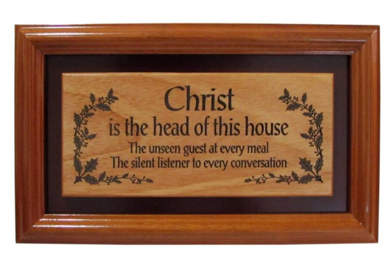 Picture of Mahogany plaque: Christ is the Head of This House...