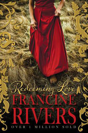 Picture of Redeeming Love by Francine Rivers