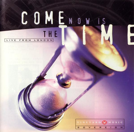 Picture of Come Now Is The Time by Vineyard UK