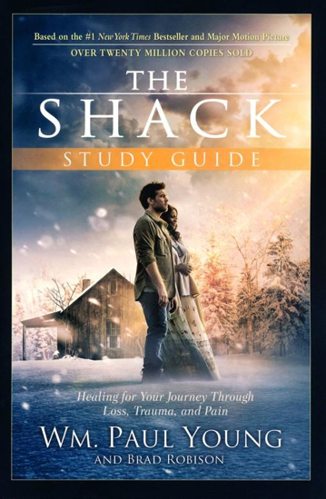 Picture of Shack Study Guide: Healing for Your Journey by William Paul Young