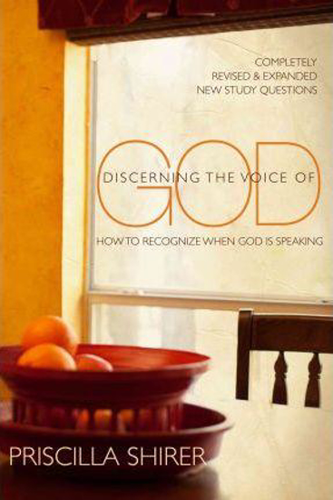 Picture of Discerning the Voice of God: How to Recognize When God Is Speaking (Revised, Updated) by Priscilla Shirer