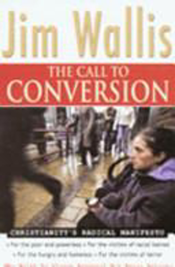 Picture of Call To Conversion by Jim Wallis