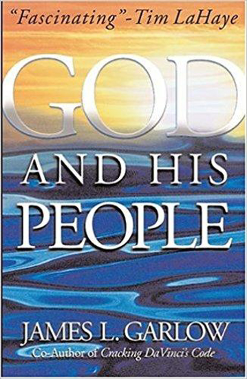 Picture of God and His People by James Garlow