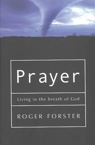 Picture of Prayer by Roger Forster