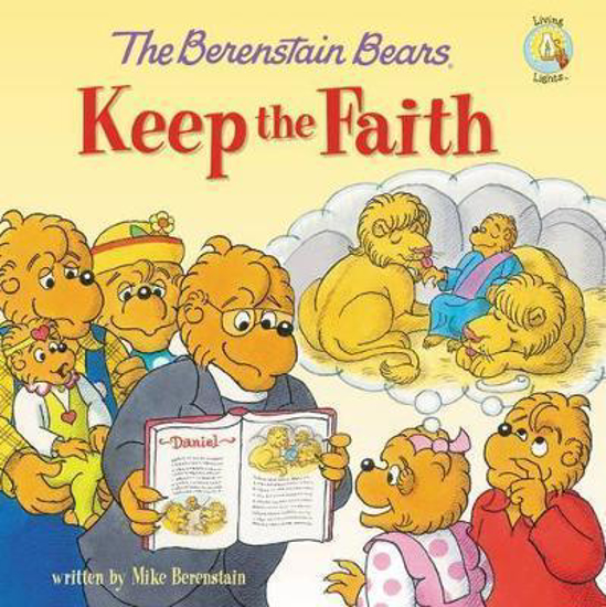 Picture of The Berenstain Bears - Keep the Faith Paperback