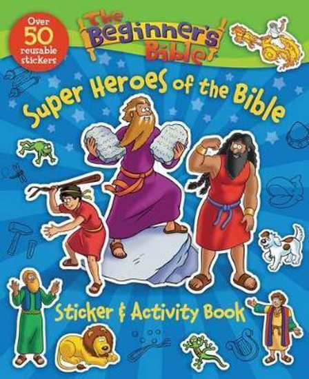 Picture of Beginner's Bible - Super Heroes of the Bibles Sticker and Activity Book Paperback