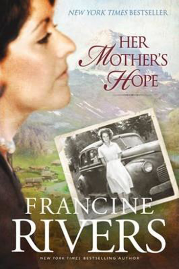 Picture of Francine Rivers - Her Mother's Hope - Marta's Legacy #1 Paperback