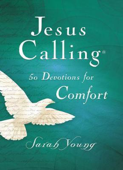 Picture of Jesus Calling 50 Devotions for Comfort Hardcover Sarah Young