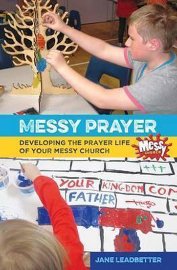 Picture of Messy Prayer Paperback