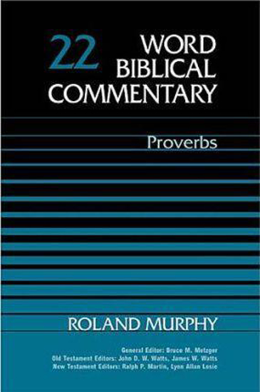 Picture of Word Biblical Commentary Volume  22: Proverbs Hardcover