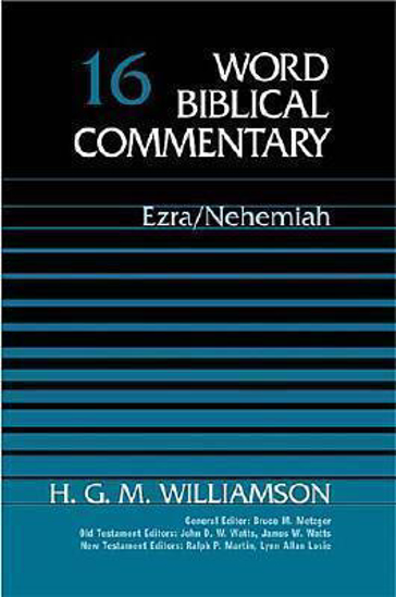 Picture of Word Biblical Commentary Volume 16: Ezra-Nehemiah Hardcover