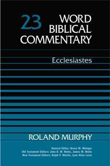 Picture of Word Biblical Commentary Volume 23A: Ecclesiastes Hardcover