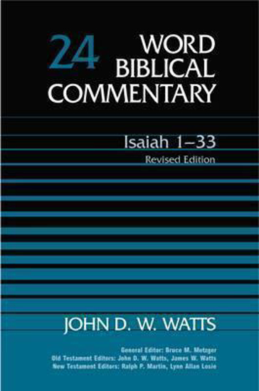 Picture of Word biblical Commentary Volume 24: Isaiah 1-33 (Revised)  Hardcover