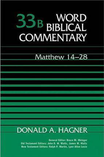 Picture of Word Biblical Commentary Volume 33B: Matthew 14-28 Hardcover