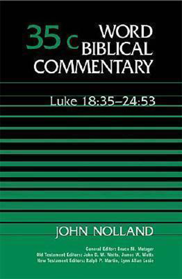 Picture of Word Biblical Commentary Volume 35C: Luke 18-24 Hardcover