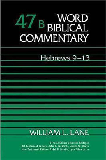 Picture of Word Biblical Commentary Volume 47B: Hebrews 9 - 13 Hardcover