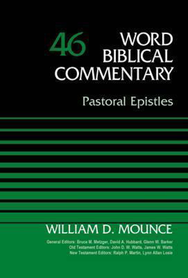 Picture of Word Biblical Commentary Volumel 46: Pastoral Epistles Hardcover Revised Edition