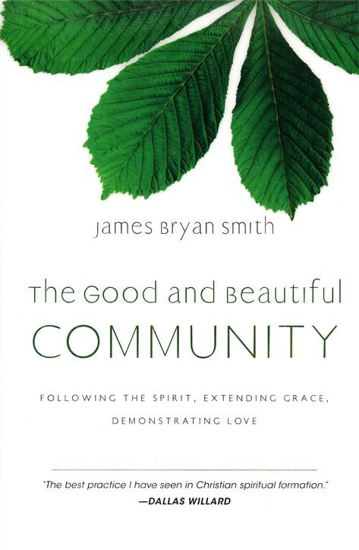 Picture of Good and Beautiful Community by Smith James B