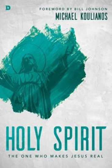 Picture of Holy Spirit: The One Who Makes Jesus Real by Michael Koulianos