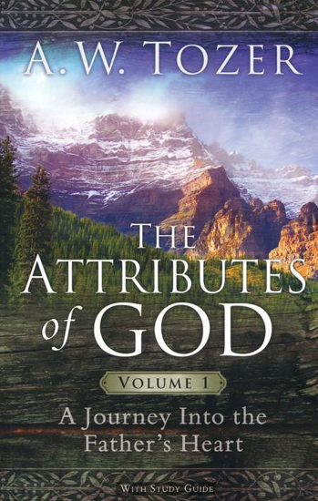 Picture of Attributes of God, Volume 1: A Journey into the Father's Heart, with Study Guide by AW Tozer